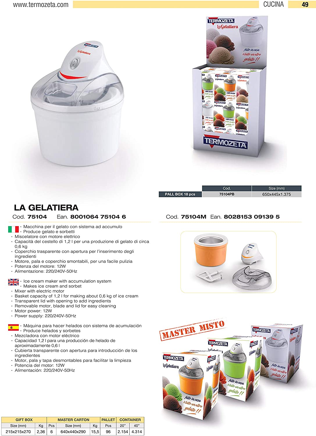 Gelatiera macchina per gelati e sorbetti Termozeta 75104